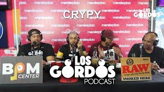 Los Gordos Podcast - Invitado Crypy (RUFF & TUFF TV)