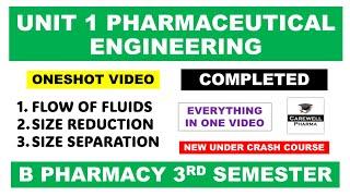 Unit 1 Pharmaceutical Engineering || Complete || Pharmaceutical Engineering 3rd semester || Carewell