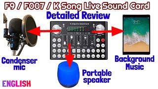 F9 or F007 or K Song Live Sound Card Review - All buttons, Volume knobs and Slider