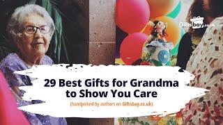 29 Best Gifts for Grandma to Show You Care in the UK