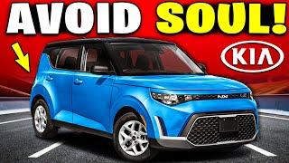 7 Reasons Why You SHOULD NOT Buy Kia Soul!