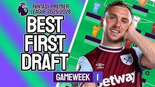FPL GAMEWEEK 1 BEST TEAM! FANTASY PREMIER LEAGUE TEAM! PLAYERS TO TARGET + BEST FIXTURES 2025/26