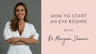 LUXURY EYE CARE ROUTINE WITH DR MARYAM ZAMANI | HARRODS