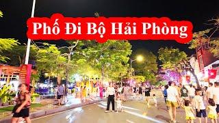 Phố Đi Bộ Mới Của Hải Phòng || Phố Đi Bộ Quang Trung