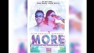 More_slim peezee ft Naberay