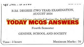 B.Ed IV-SEMESTER : TODDAY MCQS ANSWERS GENDER SCHOOL & SOCIETY