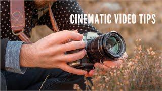 Cinematic Video Filmmaking TIPS - BETTER Videos Anywhere