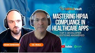 Mastering HIPAA Compliance in Healthcare Apps: Top 5 Developer Questions Answered