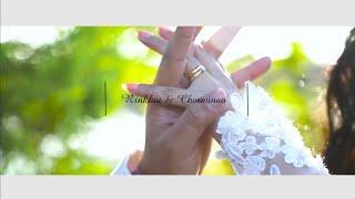 Wedding Teaser Video - Rinkhui + Chorminao