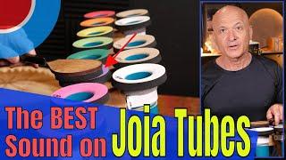 Joia Tubes - How to Get the BEST Sound