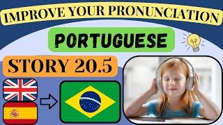 Portuguese Shadowing - Story 20.5 (English + Spanish)