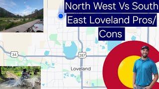 Pros and Cons Moving to Loveland Colorado: North West vs. South East Loveland