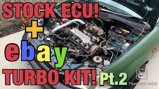 D16 EBAY TURBO KIT- STOCK ECU NO TUNE! Pt.2  FIXING THE WASTEGATE