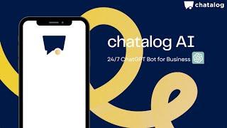 Chatalog - 24/7 ChatGPT Bot for Business