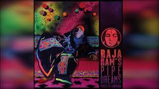 Raja Ram's Pipedreams [Full Album]