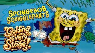 SpongeBob SquigglePants *99%* - Golding Every Stage! (1/2)