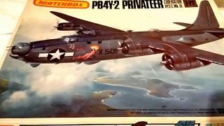 Matchbox / Revell PB4Y-2 PRIVATEER 1/72 Scale Review / Build Project Pt. 1.