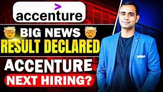 Accenture Result Out | Accenture Big News | Accenture Next Hiring ?