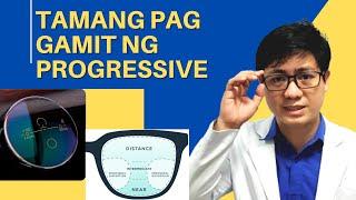 Proper use of Progressive Lens