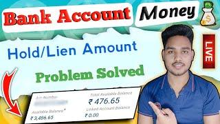 Bank account lien amount problem | How to remove lien amount in bank account | TekHackerJi