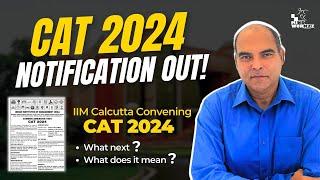 CAT 2024 Notification OUT!!IIM Calcutta to Convene CAT 2024 Important Dates Explained by Arun Sharma