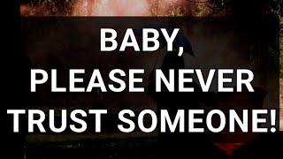 Dm to Df Love Quotes️|| BABY, PLEASE NEVER TRUST SOMEONE!️️️🫂 || Love Letter‍️‍