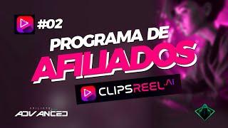 [CLIPSREEL REVIEW] PROGRAMA DE AFILIADOS CLIPSREEL