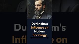 Durkheim's Influence on Modern Sociology @sociologylearners1835