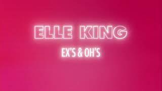 Elle King - Ex's & Oh's (Lyrics)   Love Songs