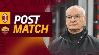 CLAUDIO RANIERI | POST MATCH INTERVIEW | MILAN-ROMA