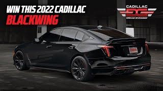 2022 Cadillac CT5-V Blackwing Launch Edition #65- grand prize in the 2022 Cadillac Dream Giveaway!