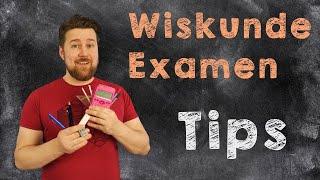 Examen tips - Wiskunde