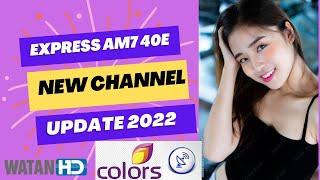 Express AM7 40E Channel List 2023 | Technical SaM