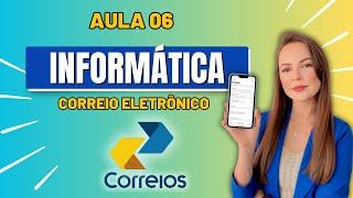 QUESTÕES DE INFORMÁTICA PARA O CONCURSO DOS CORREIOS 2024 | CORREIO ELETRÔNICO | CARTEIRO