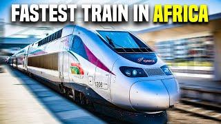 Top 10 Fastest Trains in Africa 2022