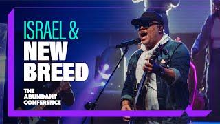 The Abundant Conference - Israel Houghton & New Breed - Abundant Church