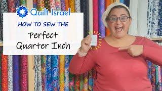 How to Sew a Quarter Inch Seam