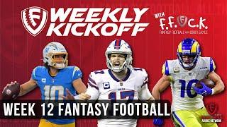 Week 12 Insights to Get to the Playoffs! - Fantasy Football Weekly Kickoff