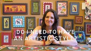 Do I need to have an artistic style? - Artist Reflections - The Fabled Thread