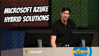 OPS100 ITOps Talks: All Things Hybrid - Mark Russinovich Microsoft Azure Hybrid Solutions