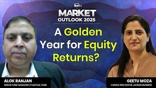 12-15% Equity Returns in 2025? Market Outlook 2025: Valuations & Sectors to Watch! | Alok Ranjan