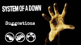 System Of A Down - Suggestions (Instrumental) 