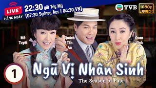 Phim TVB Ngũ Vị Nhân Sinh (The Season of Fate) 1/25 | Quách Tấn An, Quan Vịnh Hà, Mễ Tuyết | 2010