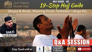 A Hajj Guide | 19 Steps of Hajj: Guidance by Imam Bilal Asif