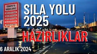 Sıla Yolu 2025 Hazırlıklar Başladı / 6 Aralık 2024 Canlı