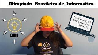 OBI || Que Olimpíada é essa?