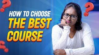 How To Choose The Best Course For Your Goals | How To | GUVI