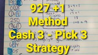 927 + 1 Strategy for Cash 3, Pick 3, Daily 3 Methods Eliminate and Win