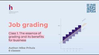 Learn why a company needs job grading and how it helps manage salaries