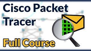 Cisco Packet Tracer Full Course (EXPLAINED)